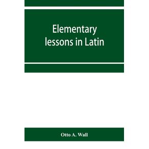 Elementary-lessons-in-Latin