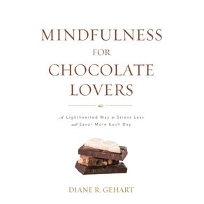 Mindfulness-for-Chocolate-Lovers