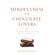Mindfulness-for-Chocolate-Lovers