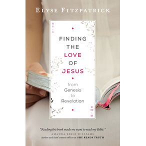 Finding-the-Love-of-Jesus-from-Genesis-to-Revelation