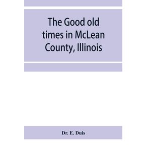 The-good-old-times-in-McLean-County-Illinois