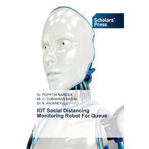 IOT-Social-Distancing-Monitoring-Robot-For-Queue