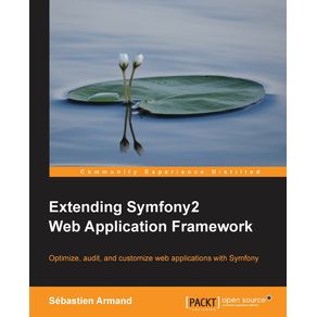 Extending-Symfony-2-Web-Application-Framework