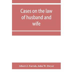 Cases-on-the-law-of-husband-and-wife