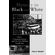 Memory-in-Black-and-White