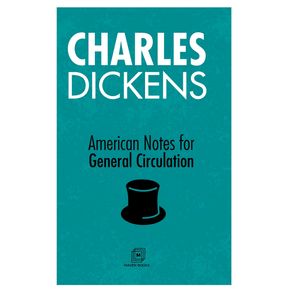 American-Notes-For-General-Circulation