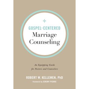 Gospel-Centered-Marriage-Counseling