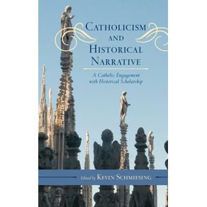 Catholicism-and-Historical-Narrative