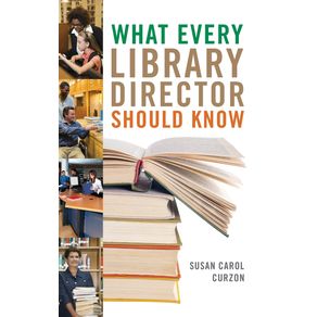 What-Every-Library-Director-Should-Know