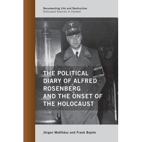 The-Political-Diary-of-Alfred-Rosenberg-and-the-Onset-of-the-Holocaust