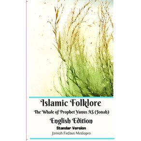 Islamic-Folklore-The-Whale-of-Prophet-Yunus-AS--Jonah--English-Edition-Standar-Version