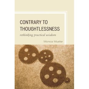 Contrary-to-Thoughtlessness