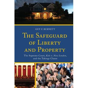 The-Safeguard-of-Liberty-and-Property