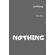 nothing