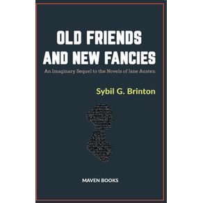 Old-Friends-and-New-Fancies