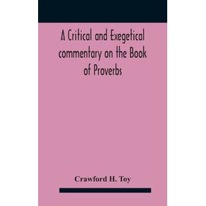 A-critical-and-exegetical-commentary-on-the-Book-of-Proverbs