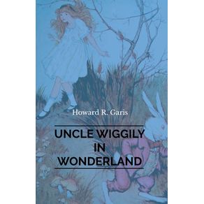 Uncle-Wiggily-in-Wonderland