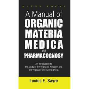 A-Manual-of-Organic-Materia-Medica-and-Pharmacognosy