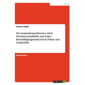 Die-konjunkturpolitischen-Ziele