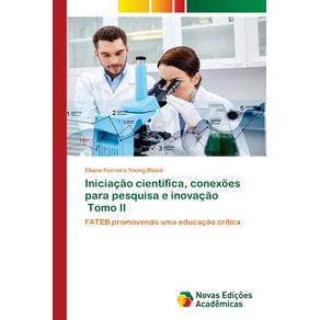 Iniciacao-cientifica-conexoes-para-pesquisa-e-inovacao-Tomo-II
