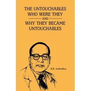 The-Unctouchbles-Who-Were-they---and-why-they-become-untouchables