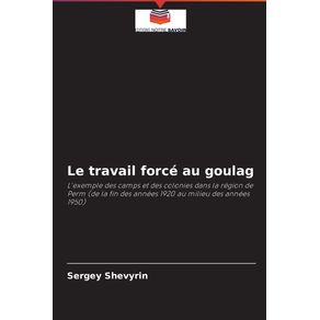Le-travail-force-au-goulag