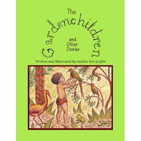 The-Gardenchildren-and-Other-Stories