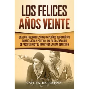 Los-Felices-Anos-Veinte