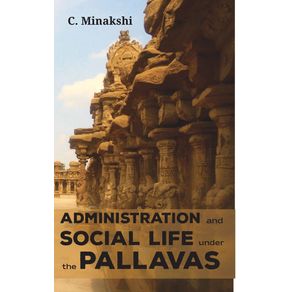 ADMINISTRATION-AND-SOCIAL-LIFE-UNDER-THE-PALLAVAS
