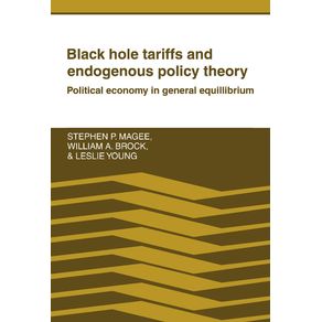 Black-Hole-Tariffs-and-Endogenous-Policy-------------Theory