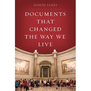 Documents-That-Changed-the-Way-We-Live