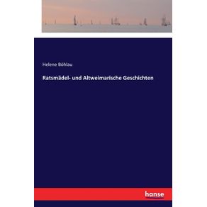 Ratsmadel--und-Altweimarische-Geschichten