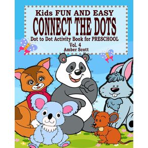 Kids-Fun-and-Easy-Connect-The-Dots---Vol.-4---Dot-to-Dot-Activity-Book-For-Preschool--