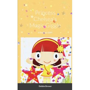 Princess-Chelseas-Magic-Giggle-A-Bedtime-Story