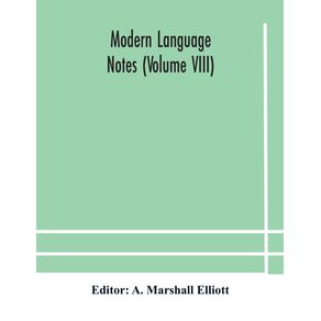 Modern-language-notes--Volume-VIII-