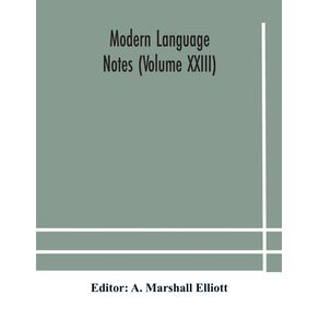Modern-language-notes--Volume-XXIII-