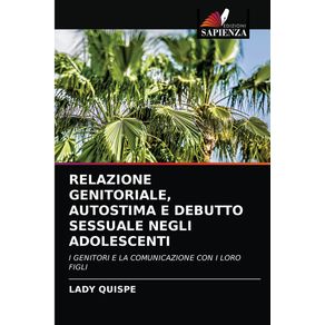 RELAZIONE-GENITORIALE-AUTOSTIMA-E-DEBUTTO-SESSUALE-NEGLI-ADOLESCENTI