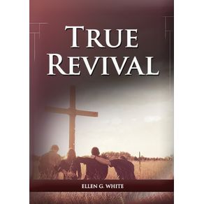 True-Revival-For-the-Last-Day-Events