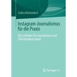 Instagram-Journalismus-fur-die-Praxis