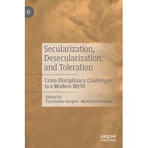 Secularization-Desecularization-and-Toleration