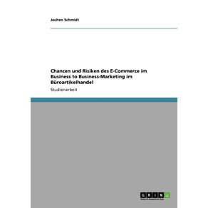 Chancen-und-Risiken-des-E-Commerce-im-Business-to-Business-Marketing-im-Buroartikelhandel