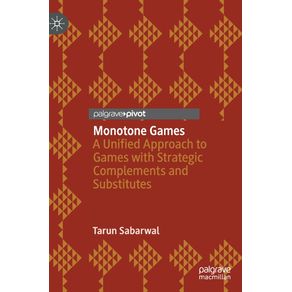 Monotone-Games