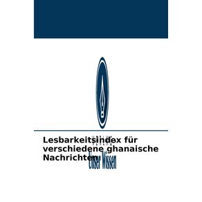 Lesbarkeitsindex-fur-verschiedene-ghanaische-Nachrichten
