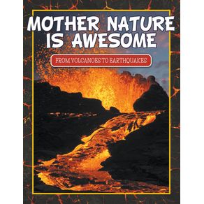 Mother-Nature-Is-Awesome--From-Volcanoes-To-Earthquakes-