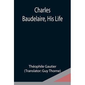 Charles-Baudelaire-His-Life