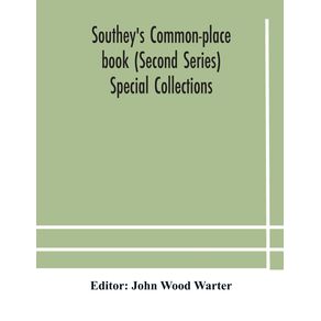 Southeys-Common-place-book--Second-Series--Special-Collections