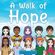 A-Walk-Of-Hope