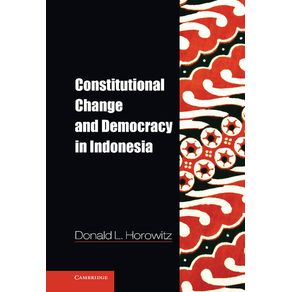 Constitutional-Change-and-Democracy-in-Indonesia