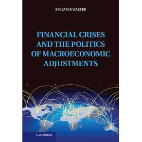 Financial-Crises-and-the-Politics-of-Macroeconomic-Adjustments