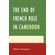The-End-of-French-Rule-in-Cameroon